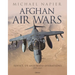 Afghan Air Wars: Soviet, Us and NATO Operations, 1979-2021