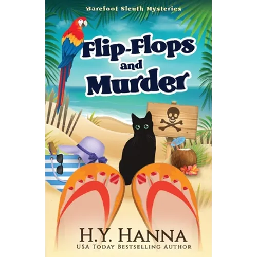 Flip-Flops and Murder: Barefoot Sleuth Mysteries - Book 1