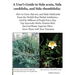 A User's Guide to Sida acuta, Sida cordifolia, and Sida rhombifolia: : How to Grow, Harvest, and Make Medicinals from the World's Best Herbal Antibiot