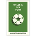 What Is Fifa For?