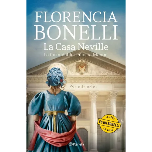 La Casa Neville: La Formidable Señorita Manon / Neville's House: The Formidable Ms. Manon