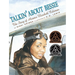 Talkin' about Bessie: The Story of Aviator Elizabeth Coleman