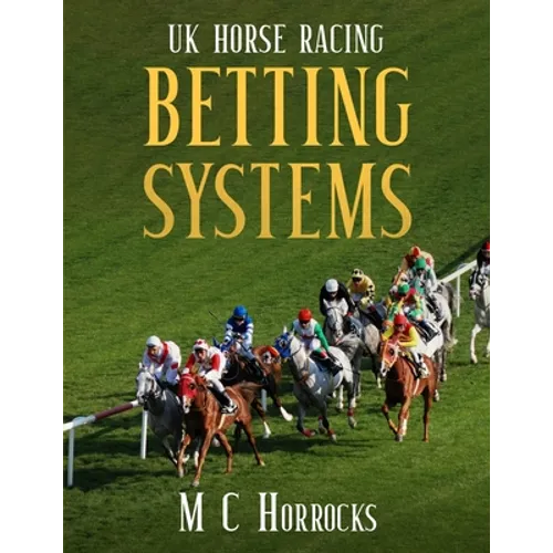 UK Horse Racing Betting Systems