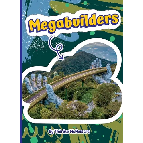 Megabuilders