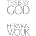 This Is My God