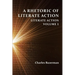 A Rhetoric of Literate Action: Literate Action, Volume 1