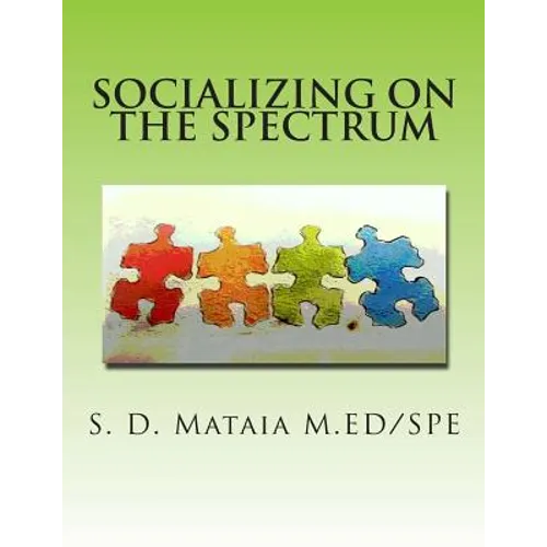 Socializing on the Spectrum: Social activities designed to increase the understanding and use of appropriate social skills for kids with autism.