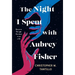 The Night I Spent with Aubrey Fisher