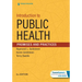 Introduction to Public Health: Promises and Practices