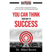 You Can Think Your Way To Success