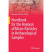 Handbook for the Analysis of Micro-Particles in Archaeological Samples