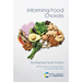 Informing Food Choices: Sorting Fact from Fiction