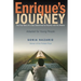Enrique's Journey: The True Story of a Boy Determined to Reunite with His Mother