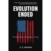 Evolution Ended