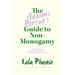 The Anxious Person's Guide to Non-Monogamy: Your Guide to Open Relationships, Polyamory and Letting Go