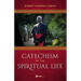 Catechism of the Spiritual Life