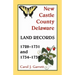 New Castle County, Delaware Land Records, 1728-1731 and 1734-1738