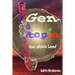 Gentopia, das gelobte Land