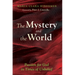 The Mystery and the World: Passion for God in Times of Unbelief