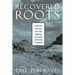 Recovered Roots: Collective Memory and the Making of Israeli National Tradition