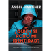 ¿Quién se robó mi identidad?