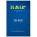Summary: Elon Musk: Review and Analysis of Vance's Book