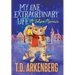 My One Extraordinary Life: A Feline Memoir