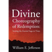 Divine Choreography of Redemption: Setting the Eternal Saga in Time