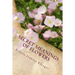 Secret Meanings of Flowers: Including Trees, Shrubs, Vines and Herbs