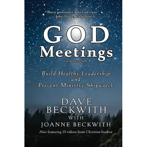 God Meetings: Build Healthy Leadership and Prevent Ministry Burnout