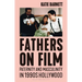 Fathers on Film: Paternity and Masculinity in 1990s Hollywood