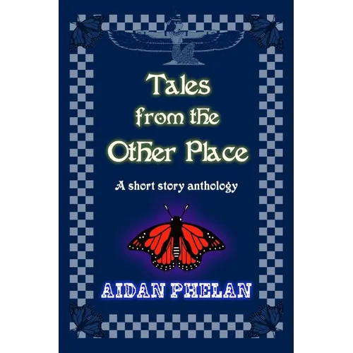 Tales from the Other Place