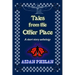 Tales from the Other Place