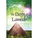 The Days of Lamech: The Long-Awaited Prequel to the Days of Peleg