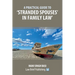 A Practical Guide to 'Stranded Spouses' in Family Law