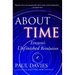About Time: Einstein's Unfinished Revolution