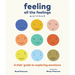 Feeling All the Feelings Workbook: A Kids' Guide to Exploring Emotions
