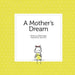 A Mother's Dream