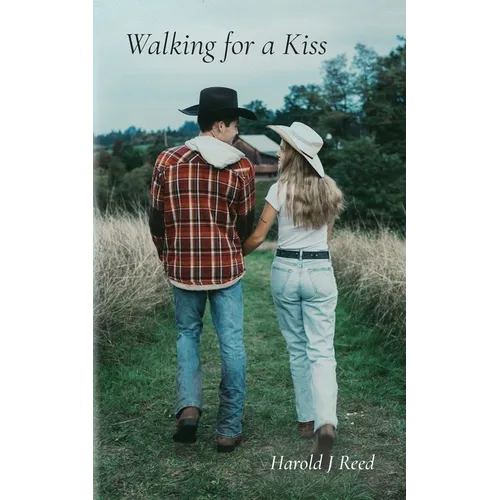 Walking For a Kiss
