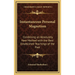 Instantaneous Personal Magnetism: Combining an Absolutely New Method with the Best Established Teachings of the Past