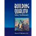 Building Quality Into Software: A Guide to Manage Quality in Software Development and Use