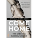 Come Home Official Workbook: Pray, Prophesy, and Proclaim God's Promises Over Your Prodigal
