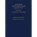Novum Testamentum Editio Critica Maior: Parallel Pericopes of the Synoptic Gospels