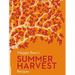 Maggie Beer's Summer Harvest Recipes