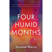 Four Humid Months