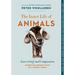 The Inner Life of Animals: Love, Grief, and Compassion--Surprising Observations of a Hidden World