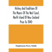 History And Traditions Of The Maoris Of The West Coast, North Island Of New Zealand Prior To 1840