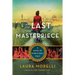 The Last Masterpiece: A Novel of World War II Italy