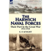The Harwich Naval Forces: Their Part in the Great War, 1914-1918