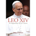 Leo XIV: An Augustinian Life in Context